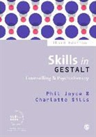 Phil Joyce, Phil Sills Joyce, Charlotte Sills - Skills in Gestalt Counselling & Psychotherapy