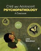 Linda Wilmshurst, Linda A. Wilmshurst - Child and Adolescent Psychopathology
