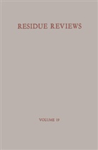 Francis a Gunther, Francis A. Gunther, Francis A. Gunther - Residue Reviews/Rückstandsberichte
