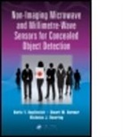 Nicholas Bowring, Nicholas J. Bowring, Bowring Nicholas J., Stuart W. Harmer, Stuart W. (Waterlooville Harmer, Stuart William Harmer... - Non Imaging Microwave and Millimetre Wave Sensors for Concealed
