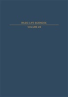Stanley Dagley, Richard Hanson, Alexande Hollaender, Alexander Hollaender, Allen I. Laskin, Lawrence McKay... - Basic Biology of New Developments in Biotechnology