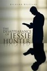 Richard Williams - The Disappearance of Jessie Hunter