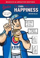 George Ellis - The Cubs Fan's Guide to Happiness