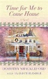 Dorothy Shackleford, Dorothy/ Thrasher Shackleford, Travis Thrasher - Time for Me to Come Home