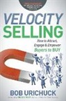 Bob Urichuck - Velocity Selling