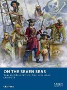 Chris Peers, CJ Peers, Peers Chris, Steve Noon, Steve (Illustrator) Noon, Noon Steve - On the Seven Seas