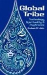Graham St John, Graham St. John, Graham Xt John - Global Tribe