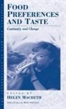 Helen Macbeth, Helen Macbeth - Food Preferences and Taste