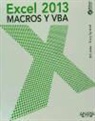 Bill Jelen, Syrstad Tracy - Excel 2013 : macros y VBA