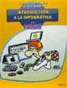 Jorge Campos Fernández, María Jesús Meléndez Sánchez - Introducción a la informática