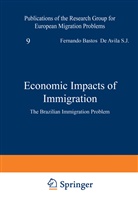 F Bastos de Avila, F. Bastos de Avila - Economic Impacts of Immigration