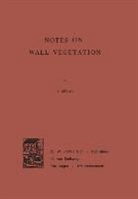 S Segal, S. Segal - Notes on Wall Vegetation