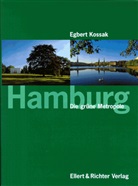 Egbert Kossak - Hamburg, Die grüne Metropole