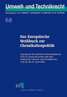 Das Europäische Weißbuch zur Chemikalienpolitik