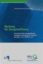 Oliver Krieg, Dirk Schötz, Klaus Wortmann - Werbung für Energieeffizienz
