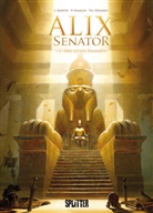 Thierry Démarez, Mangin, Valérie Mangin, Marti, J. Martin - Alix Senator - Bd.2: Alix Senator - Der letzte Pharao