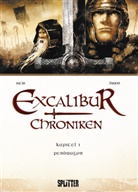 Brion, Alain Brion, Isti, Jean-Lu Istin, Jean-Luc Istin - Excalibur Chroniken - Pendragon