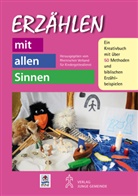 Rheinischer Verband f. Kindergottesdienst, Rheinische Verband für Kindergottesdienst, Rheinischer Verband für Kindergottesdienst - Erzählen mit allen Sinnen