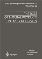 Bohlmann, Bohlmann, R. Bohlmann, Mulzer, J Mulzer, J. Mulzer - The Role of Natural Products in Drug Discovery
