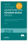 Stollfuß Tabellen: Lohnsteuer 2014, Höherer Monat, m. CD-ROM