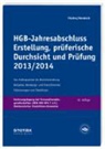 Dirk Fischer, Dirk (WP StB Prof. Dr. Fischer, Guido Neubeck, Guido (W Neubeck - HGB-Jahresabschluss Erstellung, prüferische Durchsicht und Prüfung 2013/14