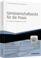 Mirjam Luserke, Stefan Roth, Thomas Schlüter - Genossenschaftsrecht für die Praxis - inkl. Arbeitshilfen online