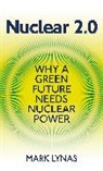Mark Lynas - Nuclear 2.0