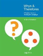 William Rutherford, William E. Rutherford - Whys & Therefores
