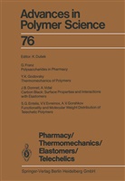 Kare Dusek, Karel Dusek - Pharmacy/Thermomechanics/Elastomers/Telechelics