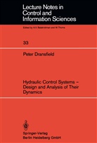P Dransfield, P. Dransfield - Hydraulic Control Systems - Design and Analysis of Their Dynamics