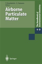 Kouimtzis, T Kouimtzis, T. Kouimtzis, Samara, Samara, C. Samara - The Handbook of Environmental Chemistry - 4 / 4D: Airborne Particulate Matter