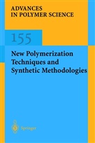 New Polymerization Techniques and Synthetic Methodologies