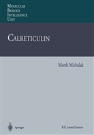 Mare Michalak, Marek Michalak - Calreticulin