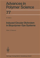 Masahiro Hatano, Seiz Okamura, Seizo Okamura - Induced Circular Dichroism in Biopolymer-Dye Systems
