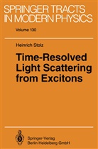 Heinrich Stolz - Time-Resolved Light Scattering from Excitons