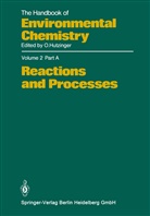 The Handbook of Environmental Chemistry - 2 / 2A: Reactions and Processes