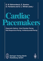 D. W. Behrenbeck, D.W. Behrenbeck, G. Fontaine, G Fontaine et al, Sowton, E Sowton... - Cardiac Pacemakers