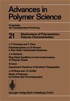 Akihir Abe, Akihiro Abe, Ann-Christin Albertsson, Ann-Christine Albertsson, Kare Dusek, Karel Dusek... - Mechanisms of Polyreactions - Polymer Characterization