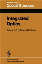 H. -P. Nolting, H.-P. Nolting, -P Nolting, H -P Nolting, Ulrich, Ulrich... - Integrated Optics