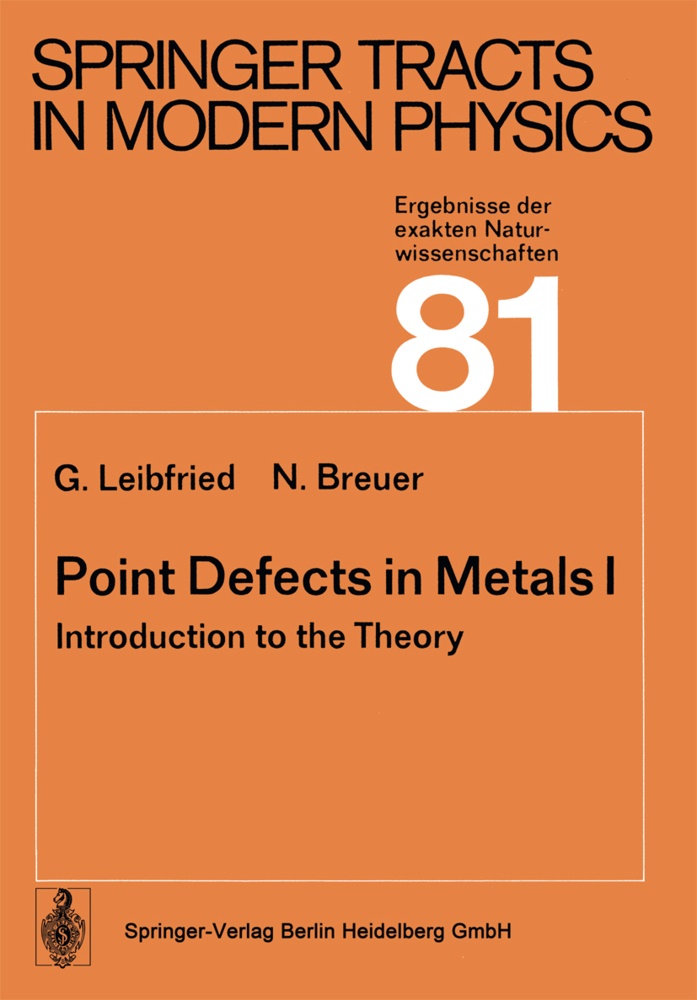 N Breuer, N. Breuer, Leibfried, G Leibfried, G. Leibfried - Point Defects in Metals I Introduction to the Theory
