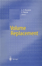 Jean-Francoi Baron, Jean-Francois Baron, Treib, Treib, Johannes Treib - Volume Replacement