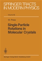 W Press, W. Press - Single-Particle Rotations in Molecular Crystals