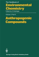 The Handbook of Environmental Chemistry - 3 / 3B: Anthropogenic Compounds