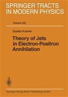 G Kramer, G. Kramer - Theory of Jets in Electron-Positron Annihilation