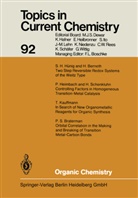 Kendall Houk, Kendall N Houk, Kendall N. Houk, Christopher Hunter, Christopher A Hunter, Christopher A. Hunter... - Organic Chemistry