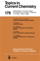 Wolfgan A Herrmann, Wolfgang A Herrmann, Wolfgang A. Herrmann - Organolanthoid Chemistry: Synthesis, Structure, Catalysis