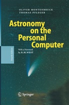 Olive Montenbruck, Oliver Montenbruck, Thomas Pfleger - Astronomy on the Personal Computer