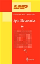 J Thornton, J Thornton, Martin J. Thornton, Michae Ziese, Michael Ziese - Spin Electronics