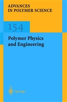 Polymer Physics and Engineering