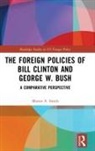 David Brown, David Smith Brown, Martin A. Smith, Martin A. (Royal Military Academy Smith, Martin A./ Smith Smith, Smith Martin A. - Foreign Policies of Bill Clinton and George W. Bush